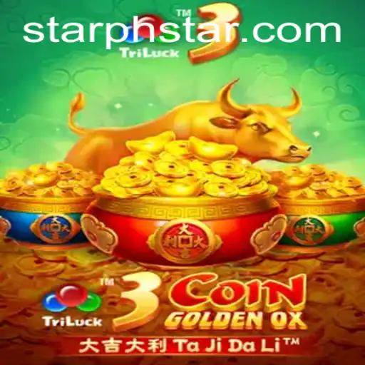 The Exciting World of 3CoinGoldenOX and Its Rise in Gaming with PHSTAR