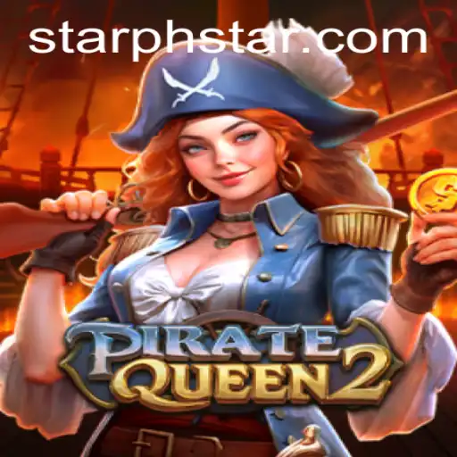 Discover the Thrills of PirateQueen2 and the Secrets of PHSTAR